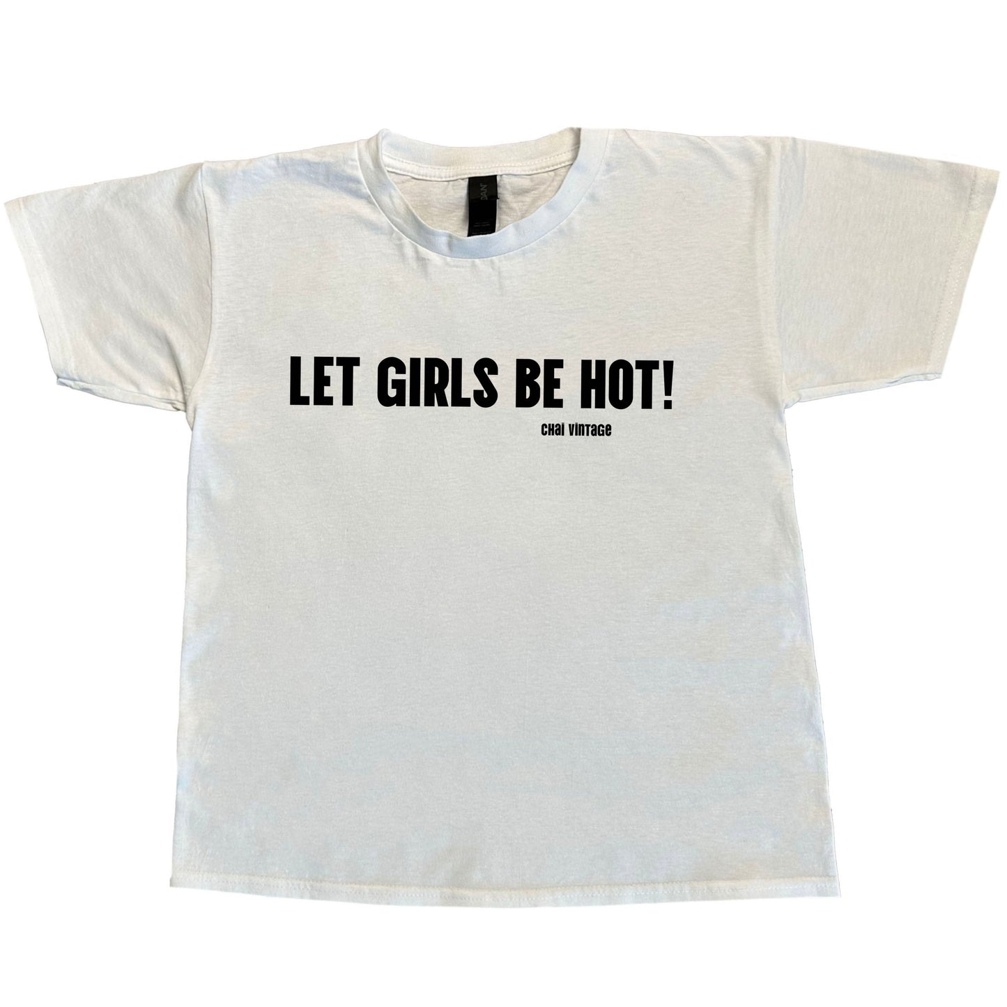 Let Girls Be Hot Baby Tee